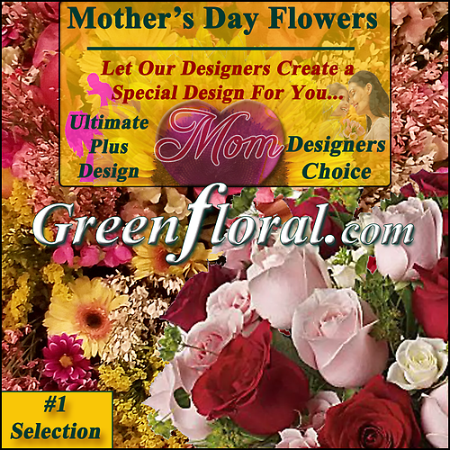 Our Designer\'s Mother\'s Day Design Choice Selections Catalog