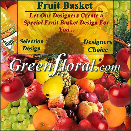 Our Designer\'s Fruit Basket